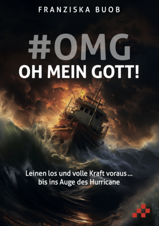 #OMG – Oh mein Gott!