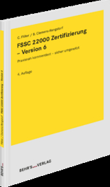 FSSC 22000 Zertifizierung - Version 6 - Christine Fl&ouml;ter, Birke Clemens-Rengstorf