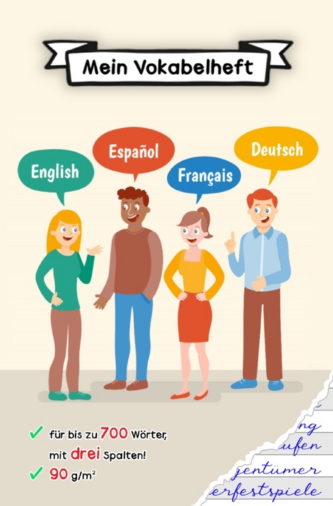 Vokabelheft / Das Vokabelheft f&uuml;r jede Sprache! (3 Spalten pro 2 Seiten, f&uuml;r bis zu 700 W&ouml;rter, 90g/m&sup2;) - Marvin St&ouml;tzner