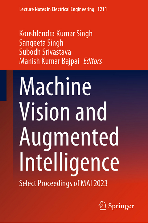 Machine Vision and Augmented Intelligence - 