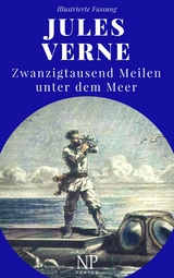 Zwanzigtausend Meilen unter dem Meer - Jules Verne