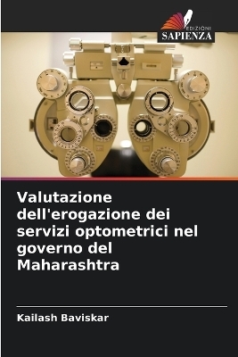 Valutazione dell'erogazione dei servizi optometrici nel governo del Maharashtra