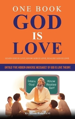 One Book God is Love - Ramesh T Narwani
