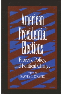 American Presidential Elections - 