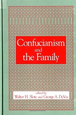 Confucianism and the Family - 
