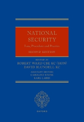 National Security Law, Procedure and Practice - 