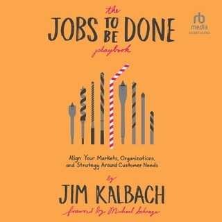 The Jobs to Be Done Playbook