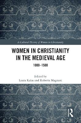 Women in Christianity in the Medieval Age - 