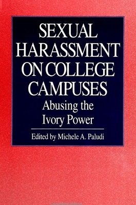 Sexual Harassment on College Campuses - 