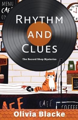 Rhythm and Clues - Olivia Blacke