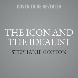 The Icon and the Idealist