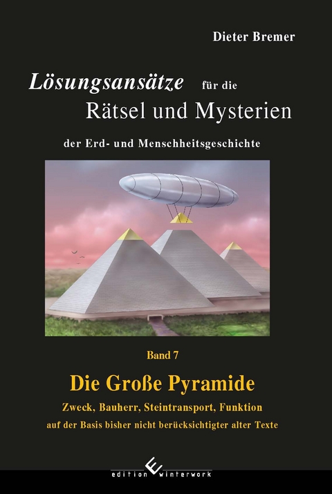 Die Gro&szlig;e Pyramide - Dieter Bremer