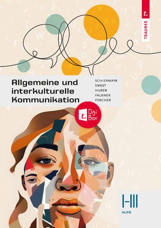 Allgemeine und interkulturelle Kommunikation I-III HLPS