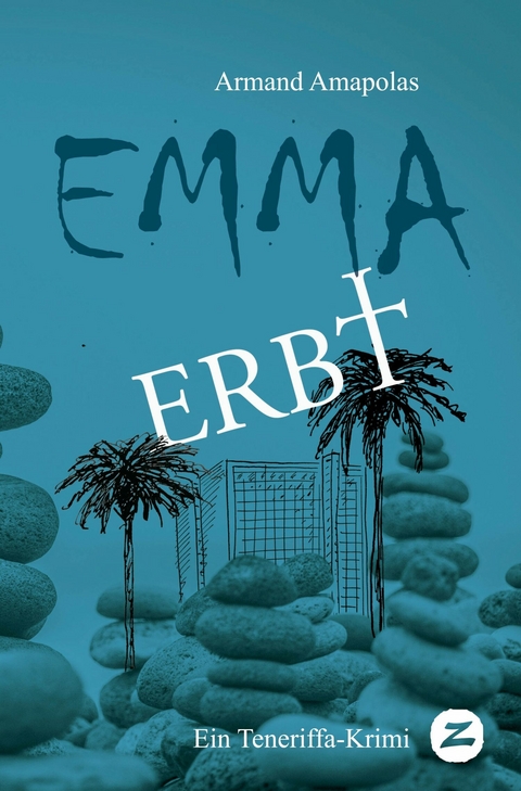 Emma erbt - Armand Amapolas