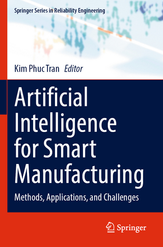 Artificial Intelligence for Smart Manufacturing