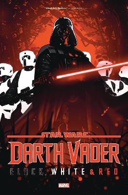 Star Wars: Darth Vader - Black, White & Red - Jason Aaron, Torunn Gronbekk