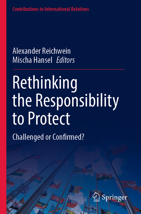 Rethinking the Responsibility to Protect - 