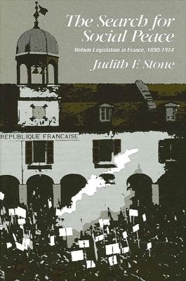 The Search for Social Peace - Judith F. Stone