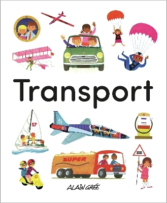 Transport - Alain Gr&eacute;e