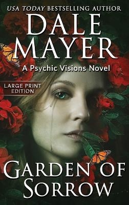 Garden of Sorrow - Dale Mayer