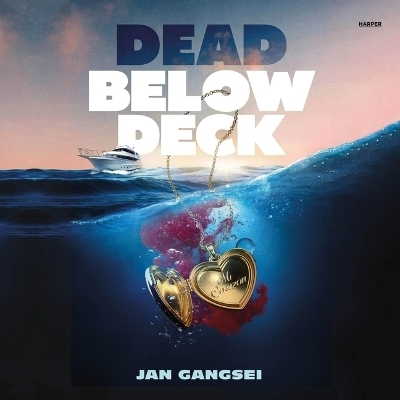 Dead Below Deck - Jan Gangsei