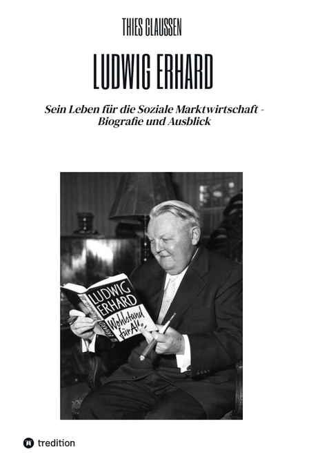 Ludwig Erhard - Thies Claussen
