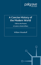 A Concise History of the Modern World - Woodruff, W.