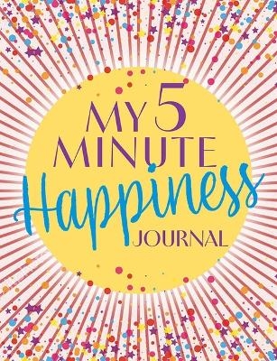 My 5 Minute Happiness Journal -  Dover publications