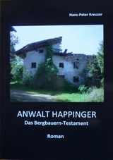ANWALT HAPPINGER - Hans-Peter Kreuzer