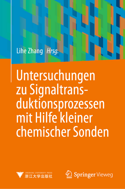 Untersuchungen zu Signaltransduktionsprozessen mit Hilfe kleiner chemischer Sonden - 