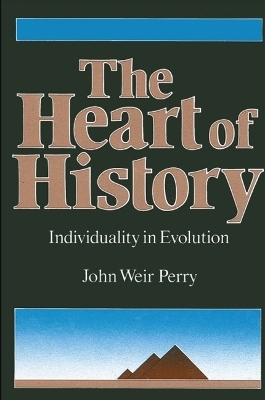 The Heart of History - John Weir Perry
