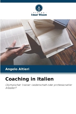Coaching in Italien - Angelo Altieri