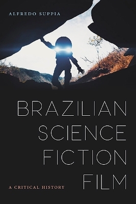 Brazilian Science Fiction Film - Alfredo Suppia