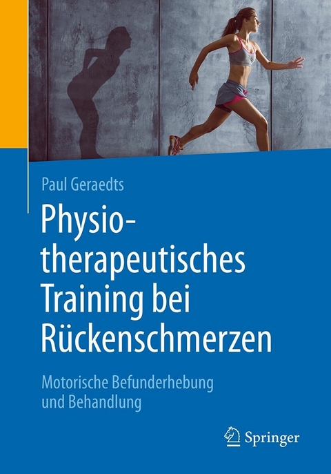 Physiotherapeutisches Training bei R&uuml;ckenschmerzen - Paul Geraedts
