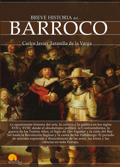 Breve historia del Barroco - Carlos Javier Taranilla de La Varga