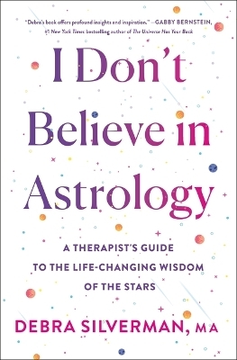 I Don't Believe in Astrology