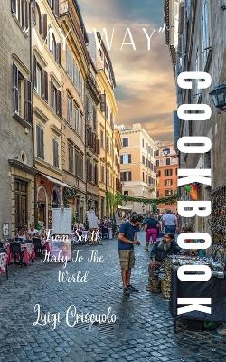 My way cookbook vol3 - Luigi Criscuolo