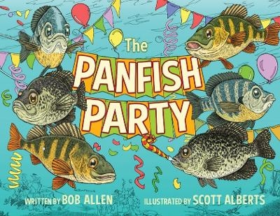 The Panfish Party - Bob Allen