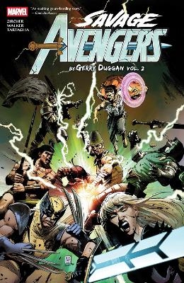 Savage Avengers by Gerry Duggan Vol. 2 - Gerry Duggan