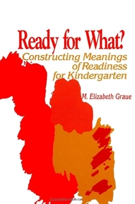 Ready for What? - M. Elizabeth Graue