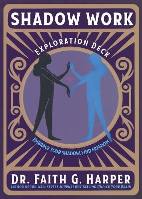 Shadow Work Exploration Deck - Faith G. Harper