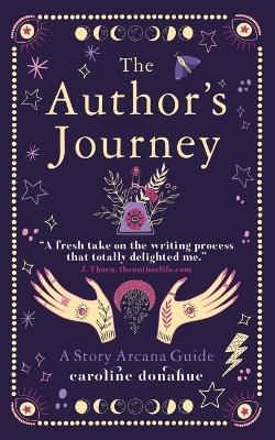 The Author's Journey - Caroline Donahue