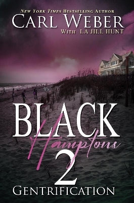 Black Hamptons 2 - Carl Weber, La Jill Hunt