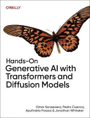 Hands-on generative AI with transformers and diffusion models - Omar Sanseviero, Pedro Cuenca, Apolinario Passos