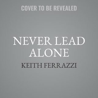 Never Lead Alone