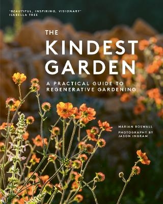 The Kindest Garden - Marian Boswall