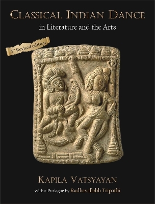 Classical Indian Dance in Literature and the Arts - Kapila Vatsyayan