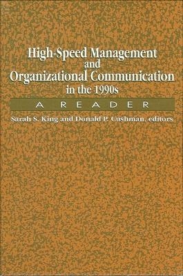 High-Speed Management and Organizational Communication in the 1990s - 
