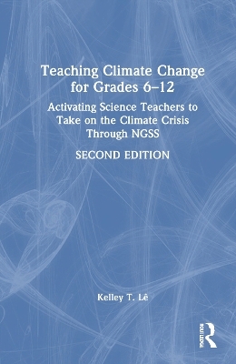 Teaching Climate Change for Grades 6–12