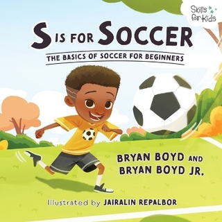 S is for Soccer